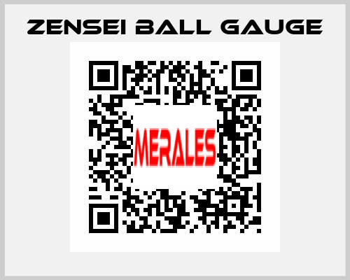 Zensei ball Gauge