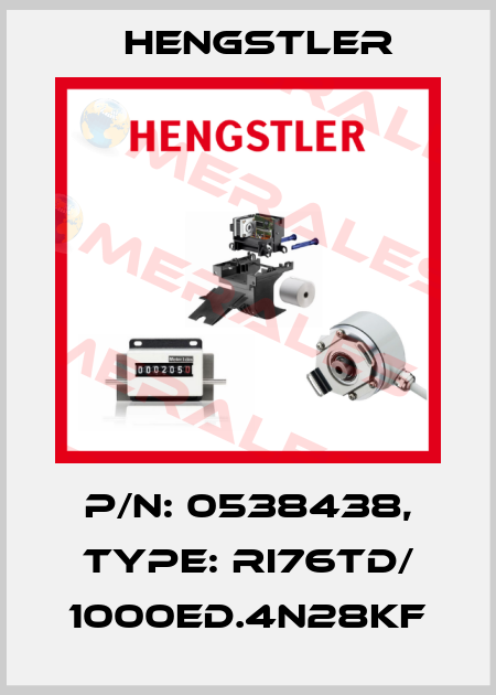 p/n: 0538438, Type: RI76TD/ 1000ED.4N28KF Hengstler