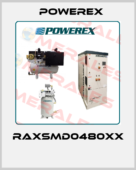RAXSMD0480XX  Powerex