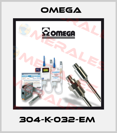 304-K-032-EM  Omega