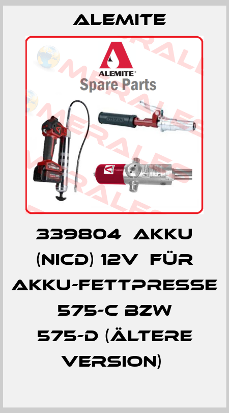 339804  Akku (NiCd) 12V  für Akku-Fettpresse 575-C bzw 575-D (ältere Version)  Alemite
