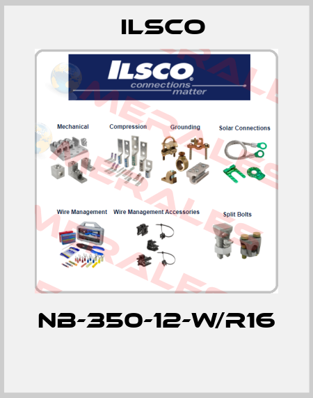 NB-350-12-W/R16  Ilsco