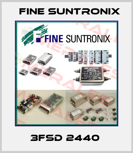 3FSD 2440  Fine Suntronix