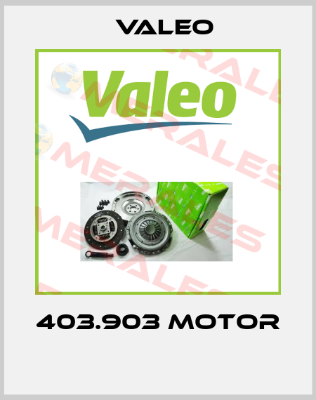 403.903 MOTOR  Valeo