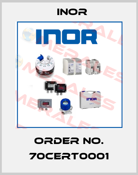 Order No. 70CERT0001 Inor