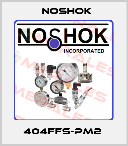 404FFS-PM2  Noshok