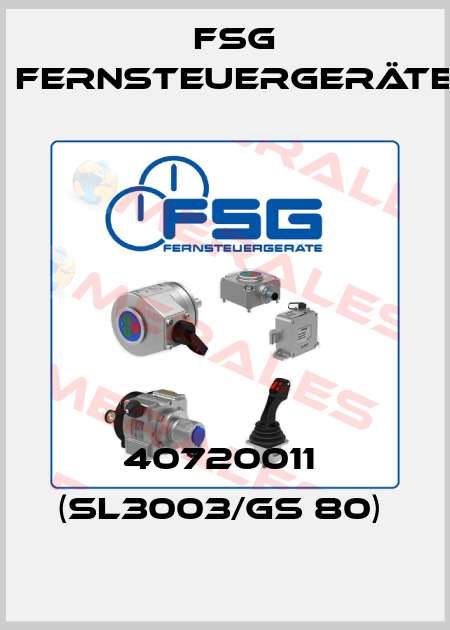 40720011  (SL3003/GS 80)  FSG Fernsteuergeräte