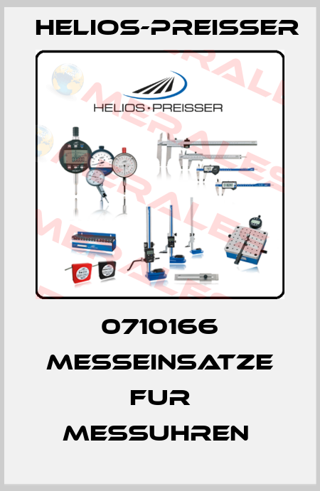 0710166 MESSEINSATZE FUR MESSUHREN  Helios-Preisser