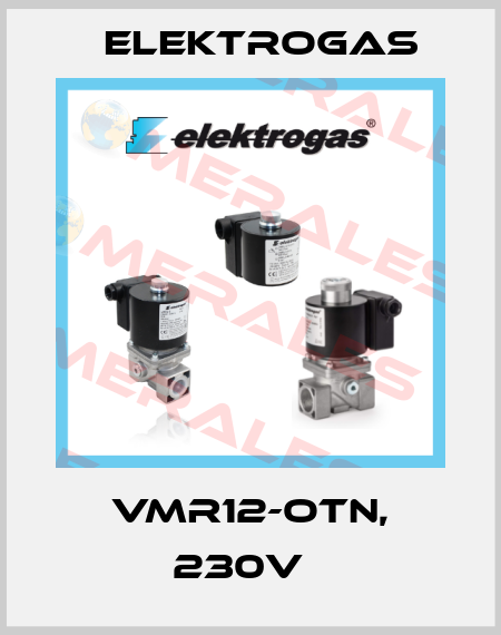 VMR12-OTN, 230V   Elektrogas