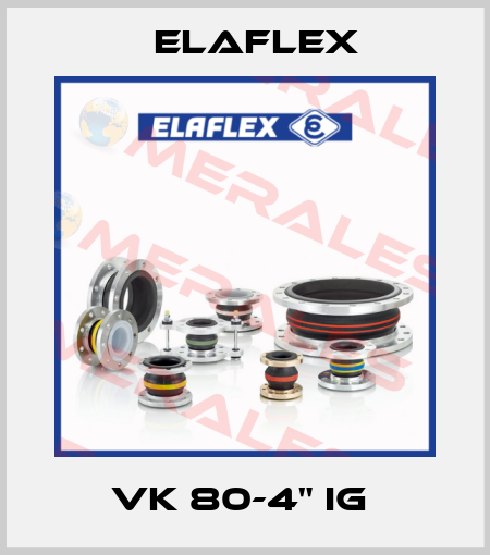 VK 80-4" IG  Elaflex