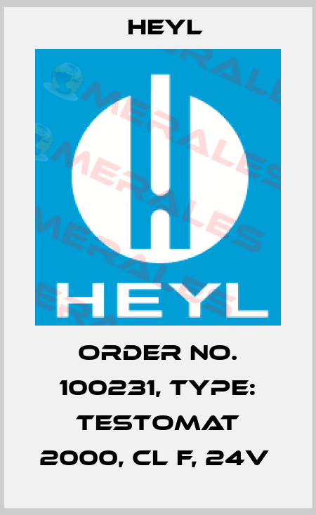 Order No. 100231, Type: Testomat 2000, Cl F, 24V  Heyl