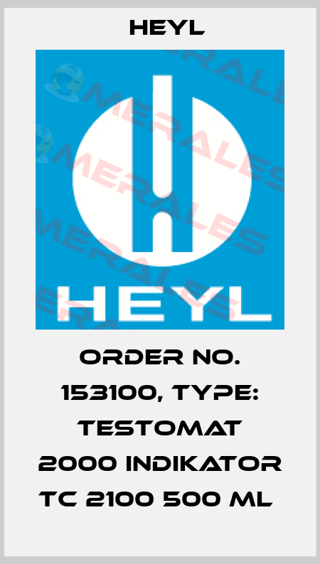 Order No. 153100, Type: Testomat 2000 Indikator TC 2100 500 ml  Heyl