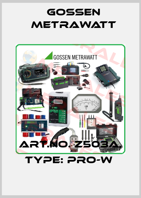 Art.No. Z503A, Type: PRO-W  Gossen Metrawatt