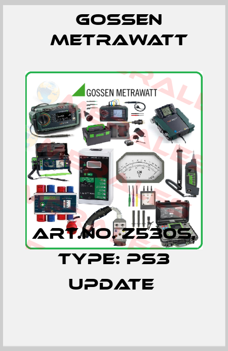 Art.No. Z530S, Type: PS3 update  Gossen Metrawatt