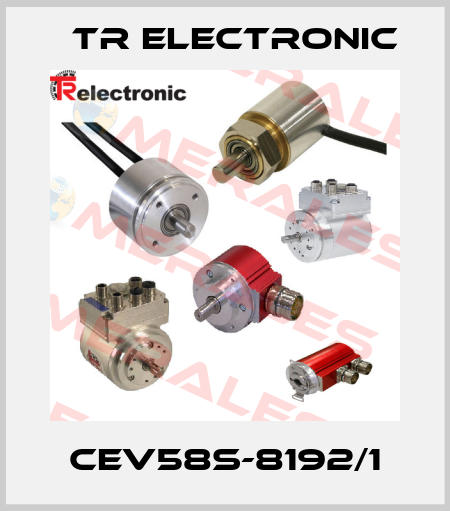 CEV58S-8192/1 TR Electronic
