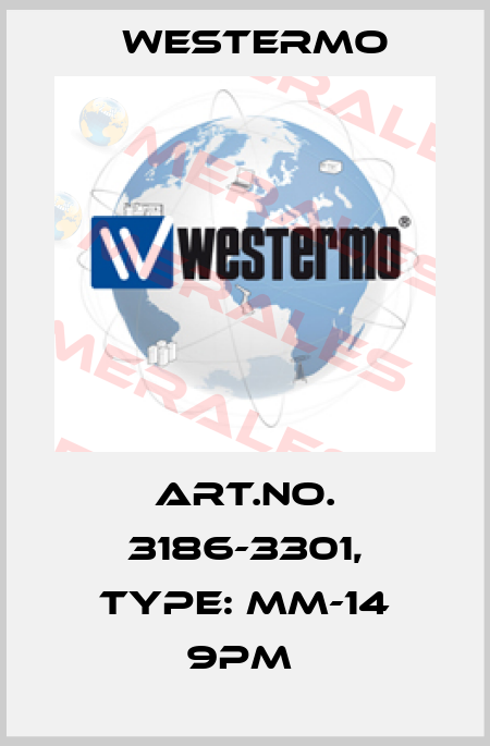 Art.No. 3186-3301, Type: MM-14 9PM  Westermo