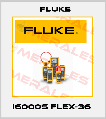 i6000s flex-36  Fluke