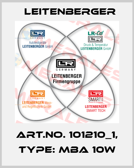 Art.No. 101210_1, Type: MBA 10W Leitenberger