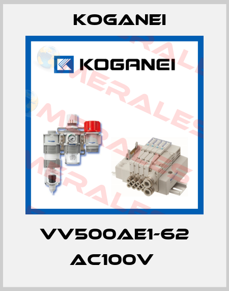 VV500AE1-62 AC100V  Koganei