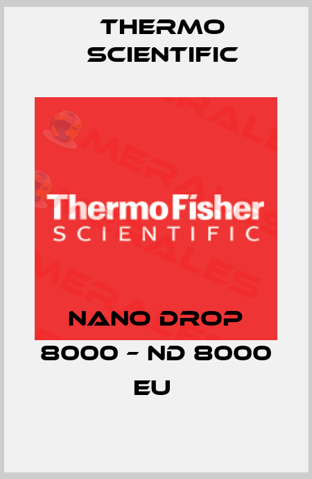 Nano Drop 8000 – ND 8000 EU  Thermo Scientific