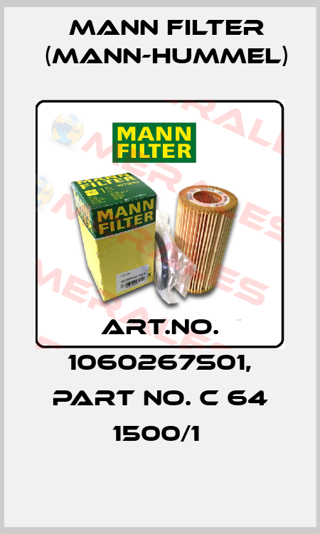 Art.No. 1060267S01, Part No. C 64 1500/1  Mann Filter (Mann-Hummel)