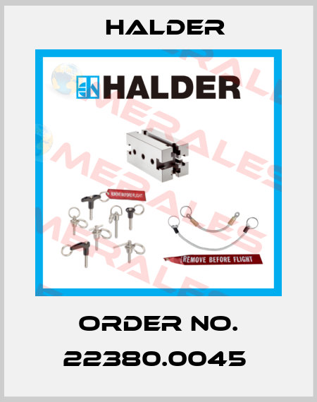 Order No. 22380.0045  Halder