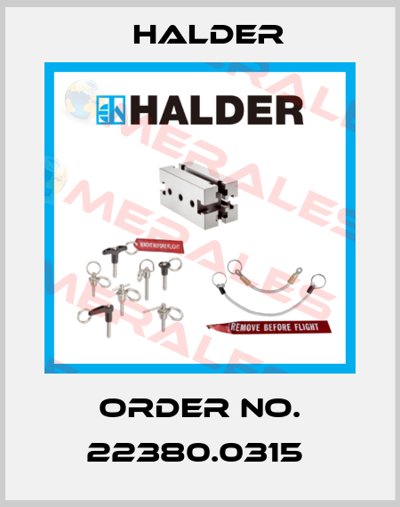 Order No. 22380.0315  Halder