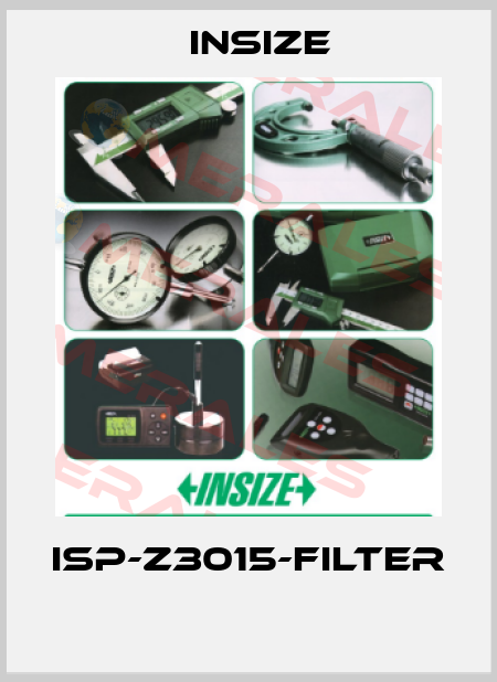ISP-Z3015-FILTER  INSIZE