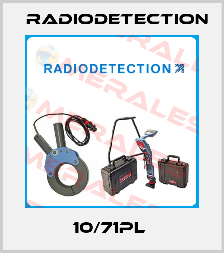 10/71PL  Radiodetection