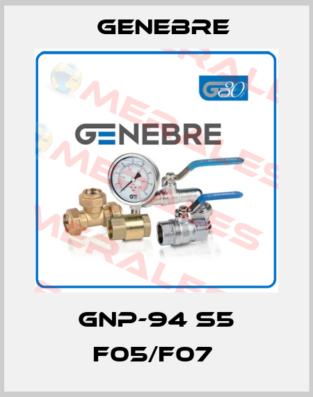 GNP-94 S5 F05/F07  Genebre