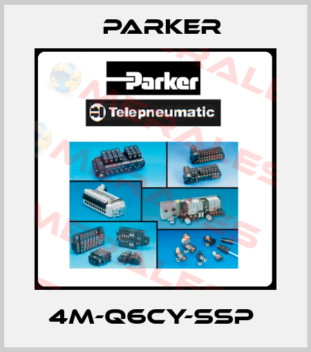 4M-Q6CY-SSP  Parker