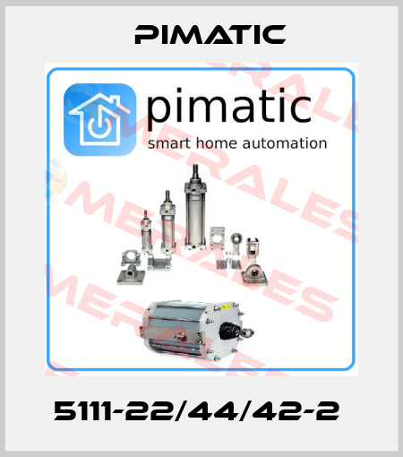 5111-22/44/42-2  Pimatic