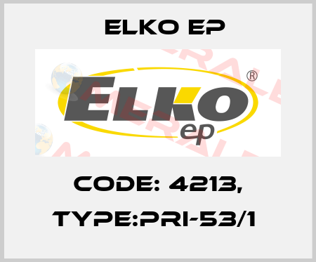 Code: 4213, Type:PRI-53/1  Elko EP