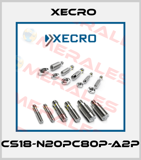 CS18-N20PC80P-A2P Xecro