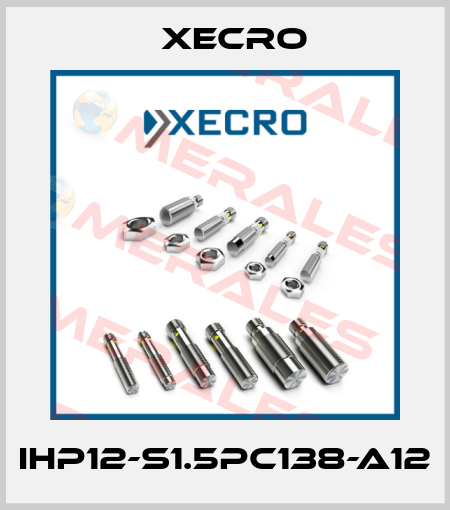 IHP12-S1.5PC138-A12 Xecro