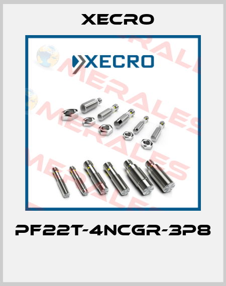 PF22T-4NCGR-3P8  Xecro