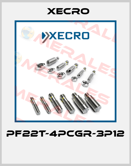 PF22T-4PCGR-3P12  Xecro