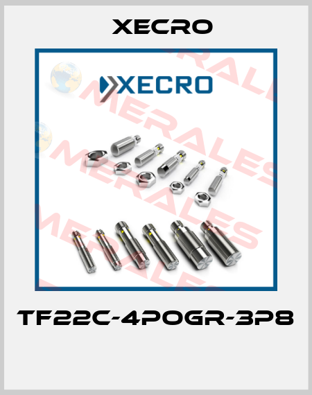 TF22C-4POGR-3P8  Xecro
