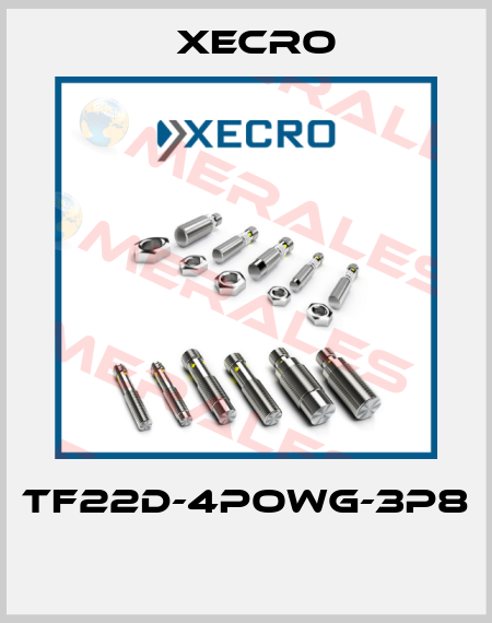 TF22D-4POWG-3P8  Xecro