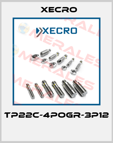 TP22C-4POGR-3P12  Xecro