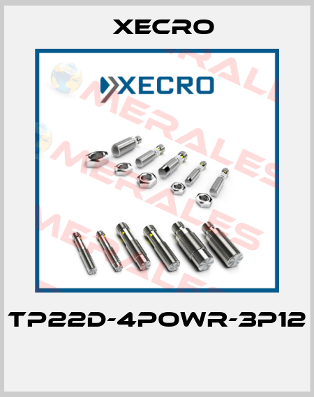 TP22D-4POWR-3P12  Xecro