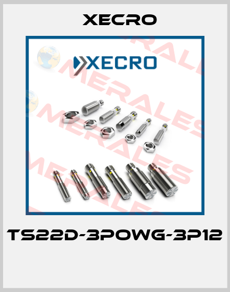 TS22D-3POWG-3P12  Xecro