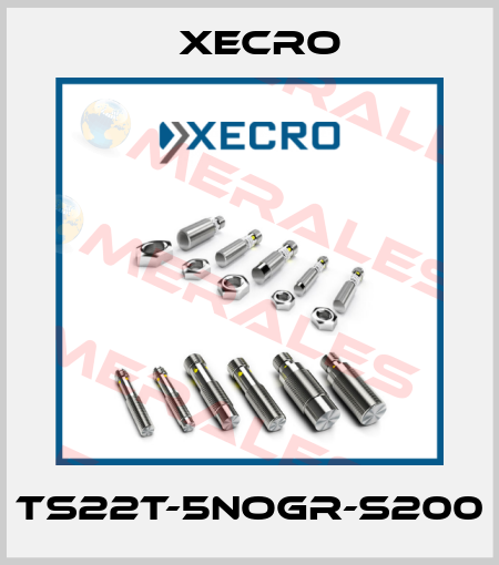 TS22T-5NOGR-S200 Xecro
