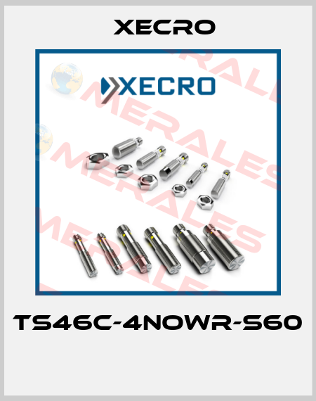 TS46C-4NOWR-S60  Xecro