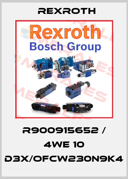R900915652 / 4WE 10 D3X/OFCW230N9K4 Rexroth