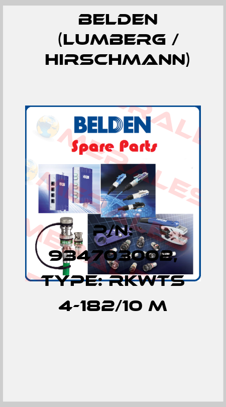 P/N: 934703002, Type: RKWTS 4-182/10 M Belden (Lumberg / Hirschmann)