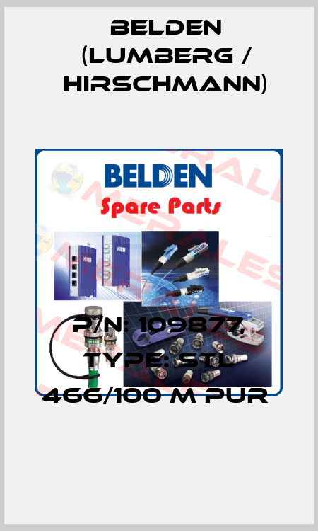 P/N: 109877, Type: STL 466/100 M PUR  Belden (Lumberg / Hirschmann)