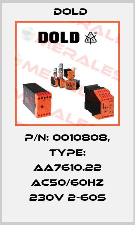 p/n: 0010808, Type: AA7610.22 AC50/60HZ 230V 2-60S Dold