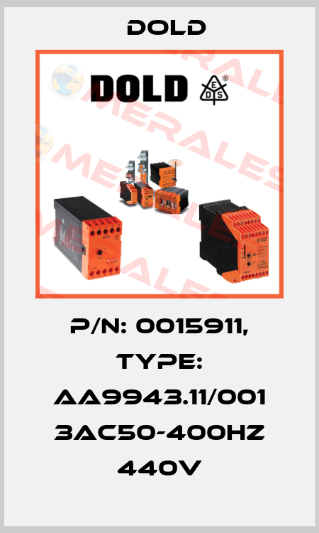 p/n: 0015911, Type: AA9943.11/001 3AC50-400HZ 440V Dold