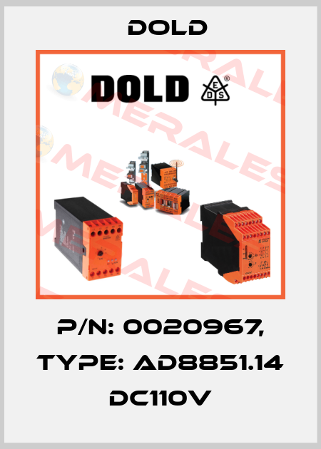 p/n: 0020967, Type: AD8851.14 DC110V Dold